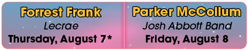 Click to enter for Forrest Frank or Parker McCollum