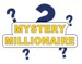 Mystery Millionaire