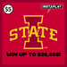 IOWA STATE™ InstaPlay ticket